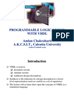 Programmable Logic Design With VHDL Amlan Chakrabarti A.K.C.S.I.T., Calcutta University