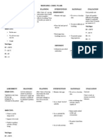 Nursing Care Plan: Assessment Diagnosis Planning Intervention Rationale Evaluation