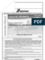 Cespe 2010 Serpro Tecnico Operacao de Redes Prova