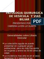 Patologia Quirurgica de Vesicula y Vias Biliares