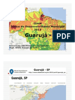 Guarujá - SP - Índice de Desenvolvimento Humano 2013