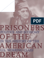 (Mike Davis) Prisoners of The American Dream