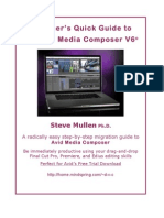 Switcher's Quick Guide to the Avid Media Composer V6©