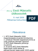 MTÜ Eesti Mäeselts Üldkoosolek 2009 Tarmo