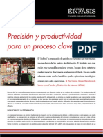 Precisión y productividad para un proceso clave