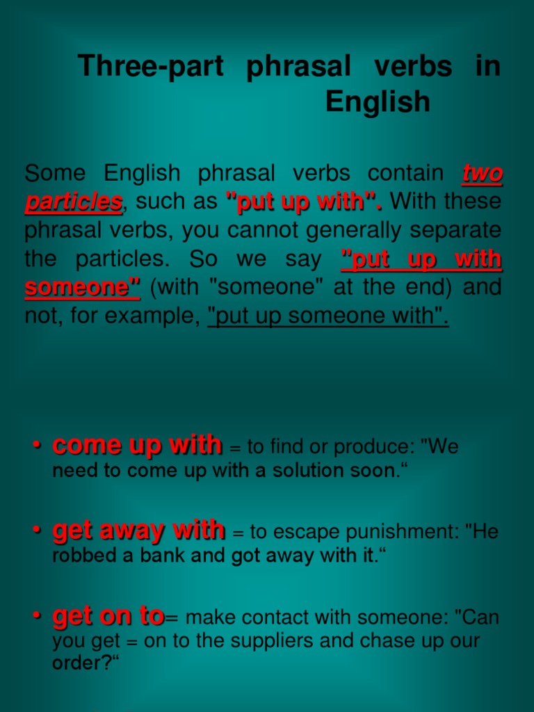 Three-Part Phrasal Verbs in English: Two Particles | PDF | Linguistics ...
