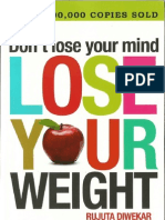 Don't Lose Your Mind Lose Your Weight RUJUTA DIWEKAR