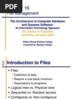 File Management: The Architecture of Computer Hardware and Systems Software