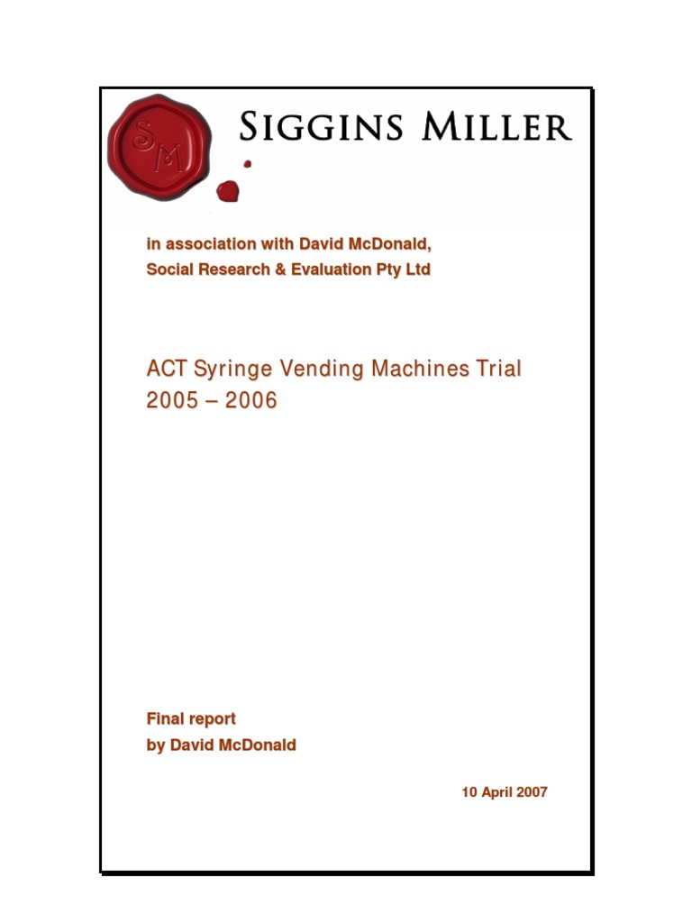 Evaluation of A Trial of Syringe Vending Machines in Canberra, ACT, Australia PDF Survey