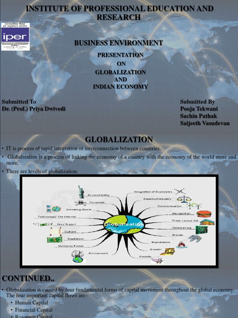 Globalization and Indian economy Globalization Foreign Direct