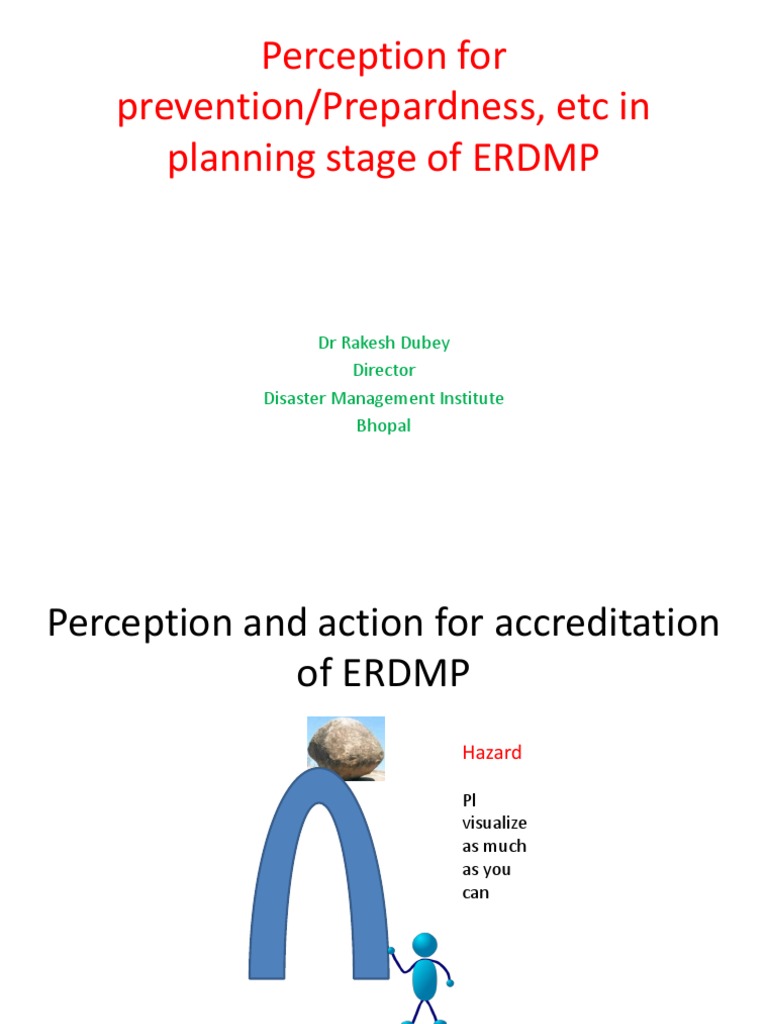 Perception For Prevention/prepardness, Etc in Planning Stage of ERDMP ...