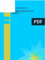 Como Se Sale de La Crisis - David Sanchez Palacios