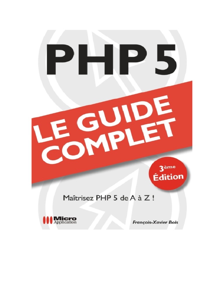 PHP 5 - Le Guide Complet | PDF | PHP | Compilateur