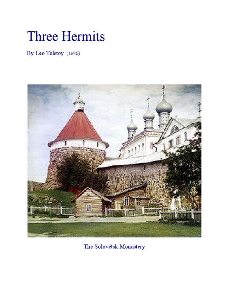 Three Hermits, by Leo Tolstoy Lord's Prayer Prayer