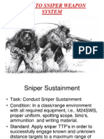 Sniper Sustainment