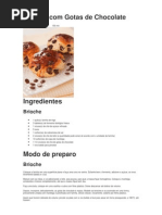 Brioche Com Gotas de Chocolate
