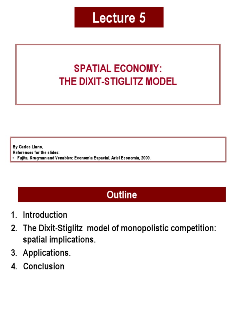 Economist Dixit Stiglitz Model Demand Labour Economics