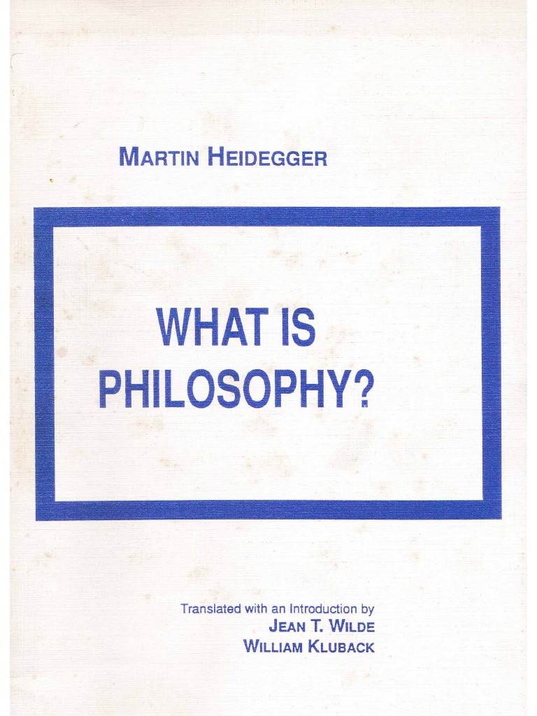 Heidegger What Is Philosophy PDF Martin Heidegger Aristotle