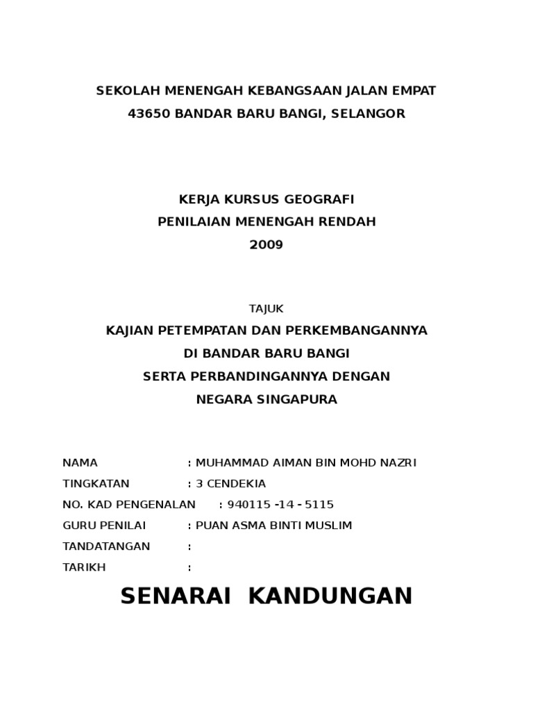 Kerja Kursus Geografi 2009 Bandar Baru Bangi Bandingan Singapura Pdf