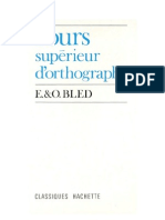 Langue Française BLED 1 Cours Supérieur D'ortographe (Officiel)