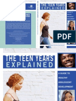The Teen Years Explained: A Guide To A Healthy Adolescent Development