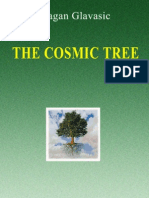 The Cosmic Tree - 1st Ed - By Dragan Glavasic