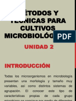 Unidad 2. Metodos y Tecnicas Para Cultivos Microbiologicos