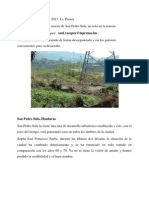 Urgen Construir en Zona Sureste de San Pedro Sula, No Solo en La Noreste