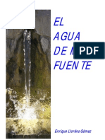 El Agua de Mi Fuente, Enrique Llorens Gómez