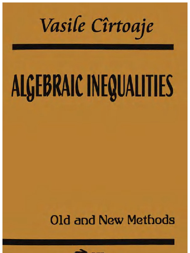Algebraic Inequalities