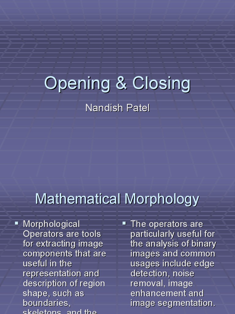 Opening & Closing | PDF | Digital Signal Processing | Multidimensional ...