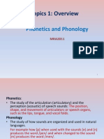Topics 1: Overview: Phonetics and Phonology