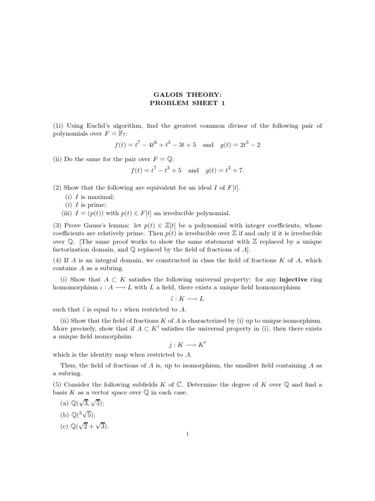 Galois Theory Analyzing Field Extensions, Irreducibility, and the