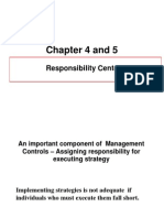Chapter 4 and 5: Responsibility Centers