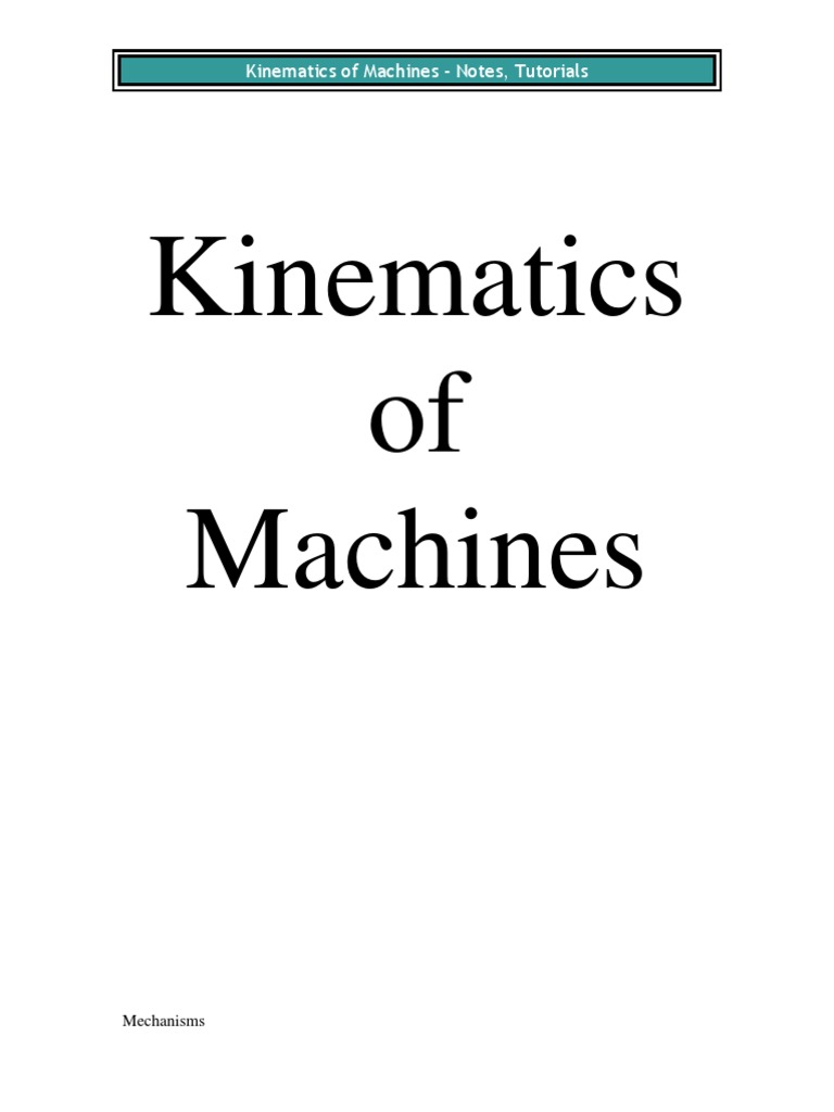 Kinematics of Machines Overview | PDF | Gear | Kinematics