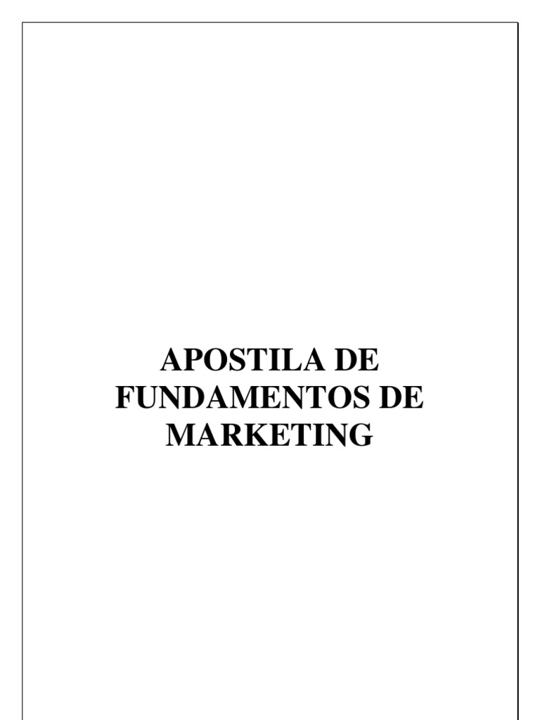 Apostila de Fundamentos de Marketing | PDF | Marketing | Mercado (economia)