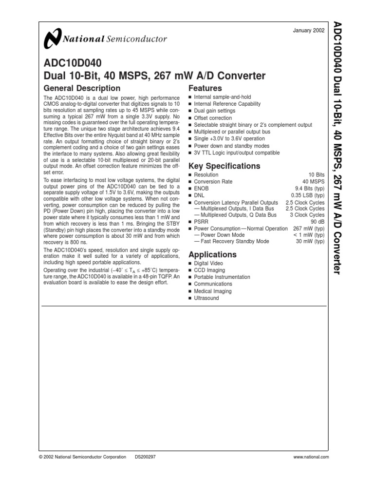 ADC10D040 Dual 10Bit, 40 MSPS, 267 MW A/D Converter General