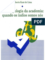 LIMA Roberto Kant a Antropologia Da Academia Quando Os Indios Somos Nos