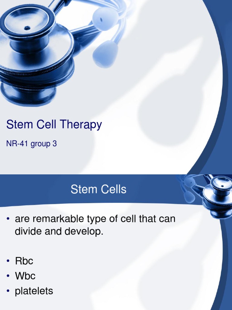 Stem Cell Therapy: NR-41 Group 3 | PDF