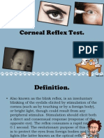 Corneal Reflex