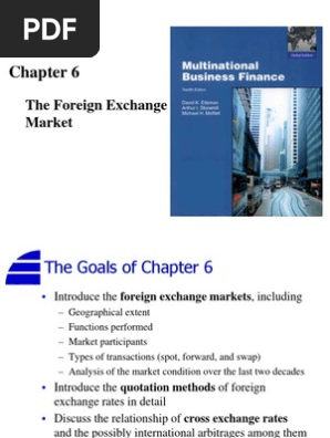 Chapter 6 The Foreign Exchange Market Foreign Exchange Market - 