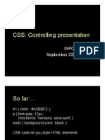CSS: Controlling Presentation: INFO 1300 September 23, 2009
