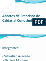 Aportes de Francisco de Caldas Al Conocimiento