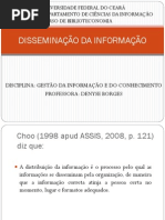 DISSEMINAÇÃO DA INFORMAÇÃO