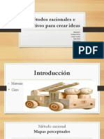 Métodos Racionales e Intuitivos para Crear Ideas