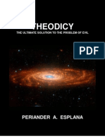 THEODICY: The Ultimate Solution to the Problem of Evil by Periander A. Esplana