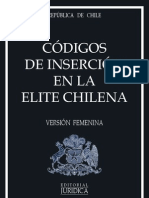 Codigos de Insercion en La Elite Chilena. Version Femenina