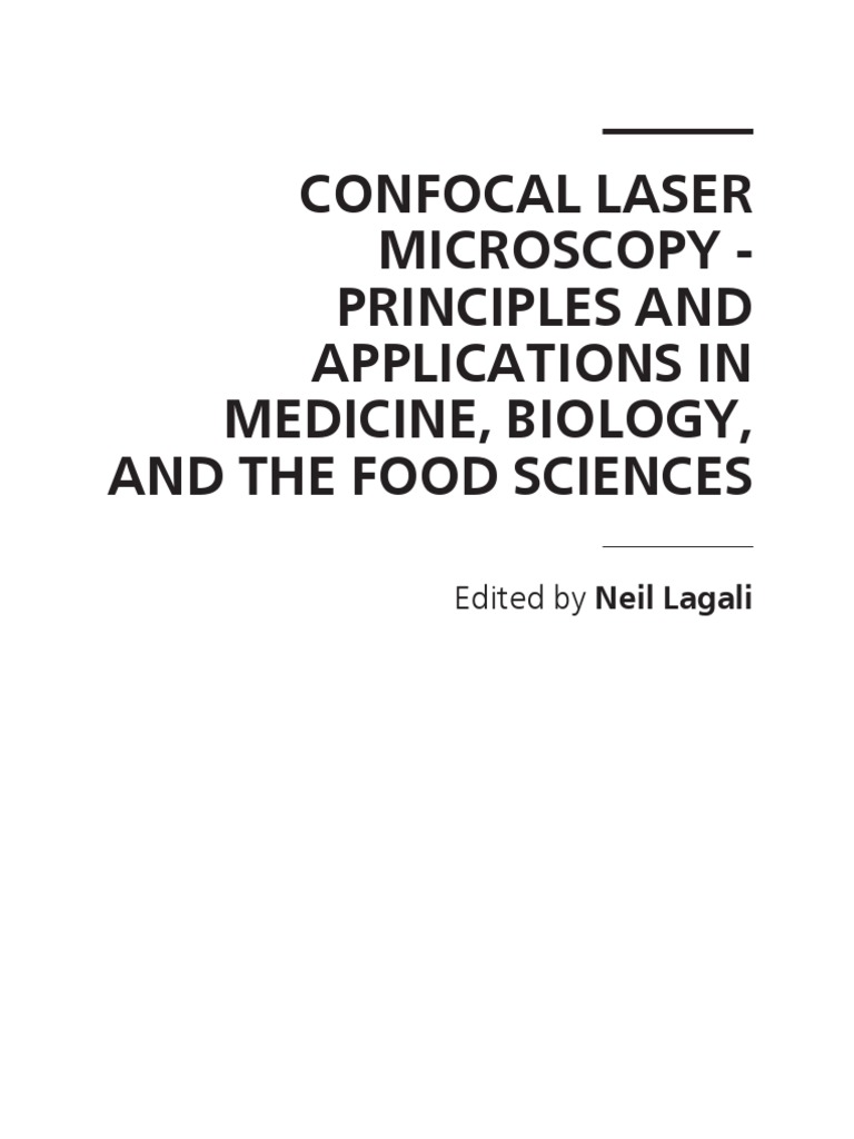 Confocal Laser Microscopy - Principles and Applications in Medicine ...