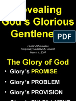 03-04-2007 Revealing His Glorious Gentleness
