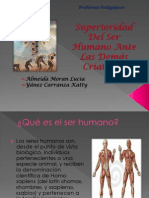 Superioridad Del Ser Humano Ante Las Demás Criaturas